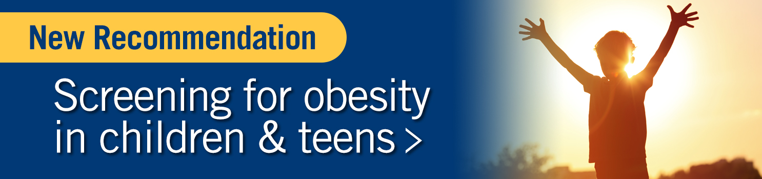 Screening for obesity in children and teens