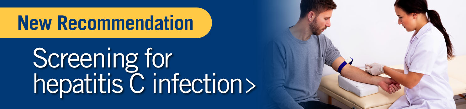 Hepatitis C Virus Infection Screening for Adolescents and Adults Final Recommendation