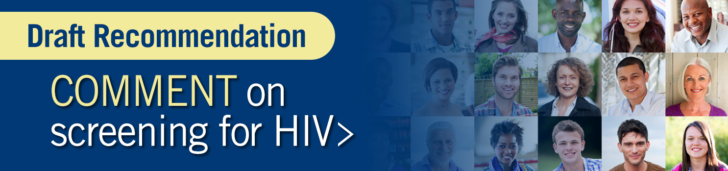 HIV Screening Draft Recommendation Statement